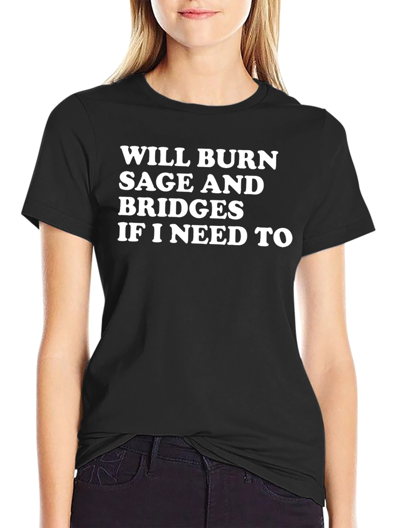 Will Burn Sage and Bridges T-Shirt