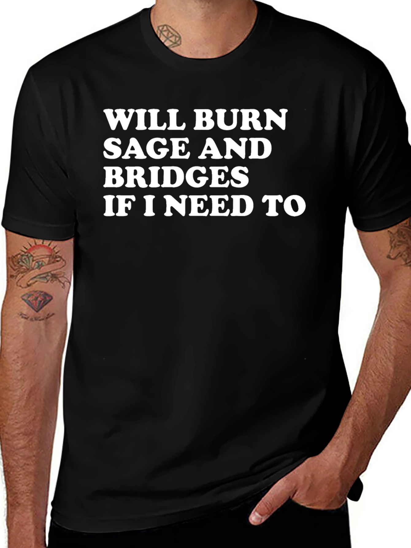 Will Burn Sage and Bridges T-Shirt