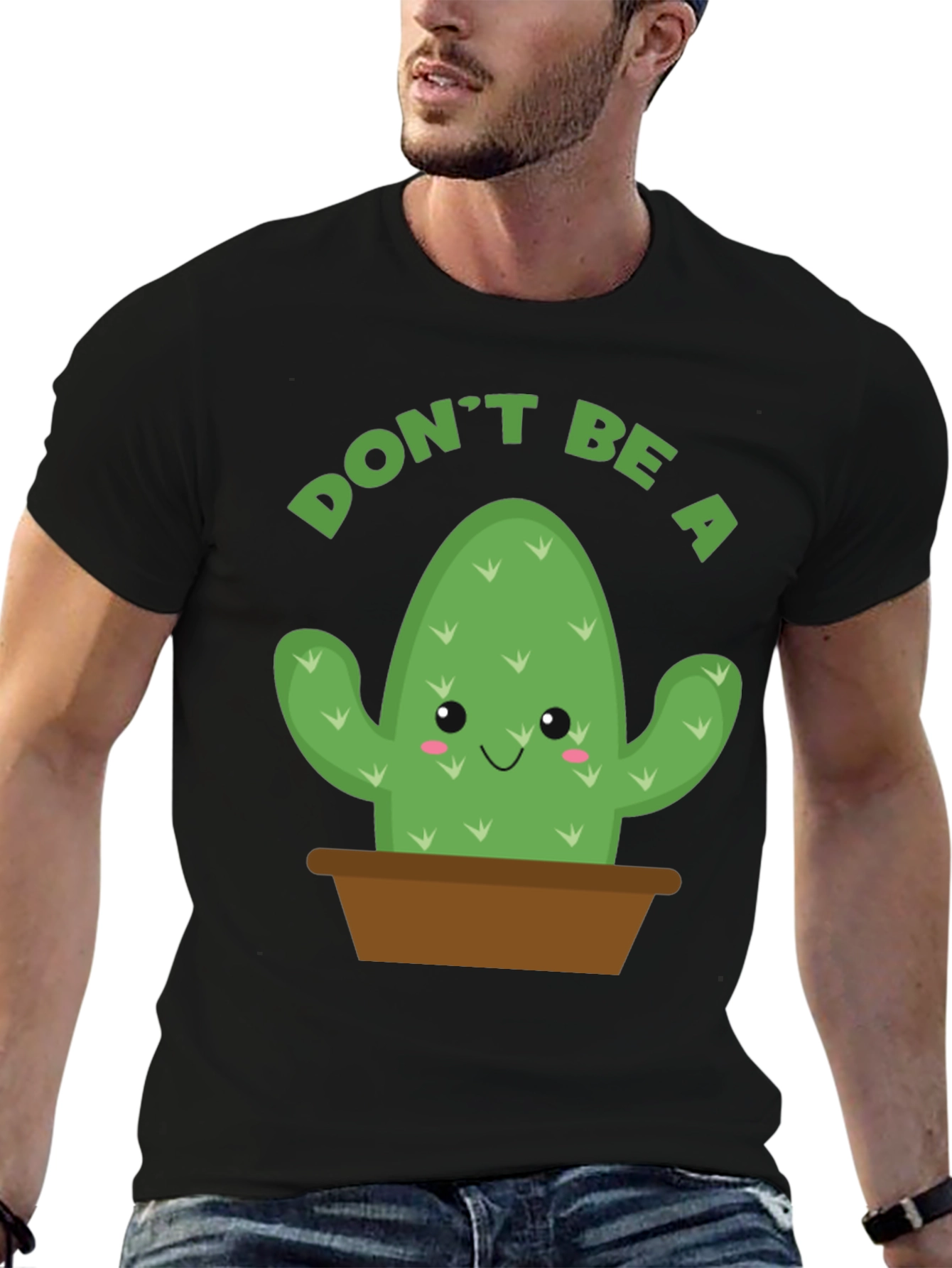 Dont Be A Prick T-Shirt - Cactus Graphic Tee