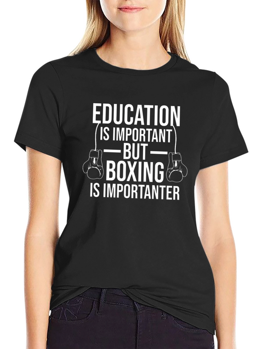 Boxing is Importanter T-Shirt Funny Boxer Tee