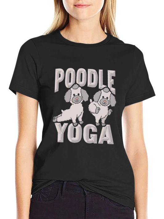 Poodle Yoga Graphic Tee - Cute Dog Lover Shirt