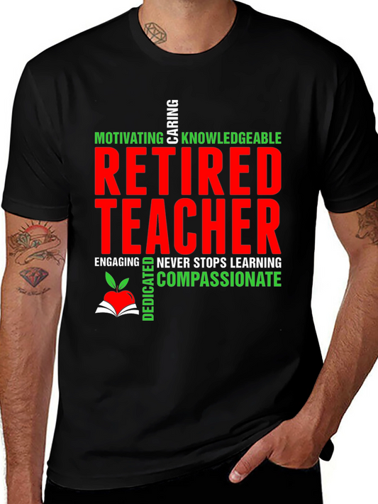Retired Teacher Graphic T-Shirt