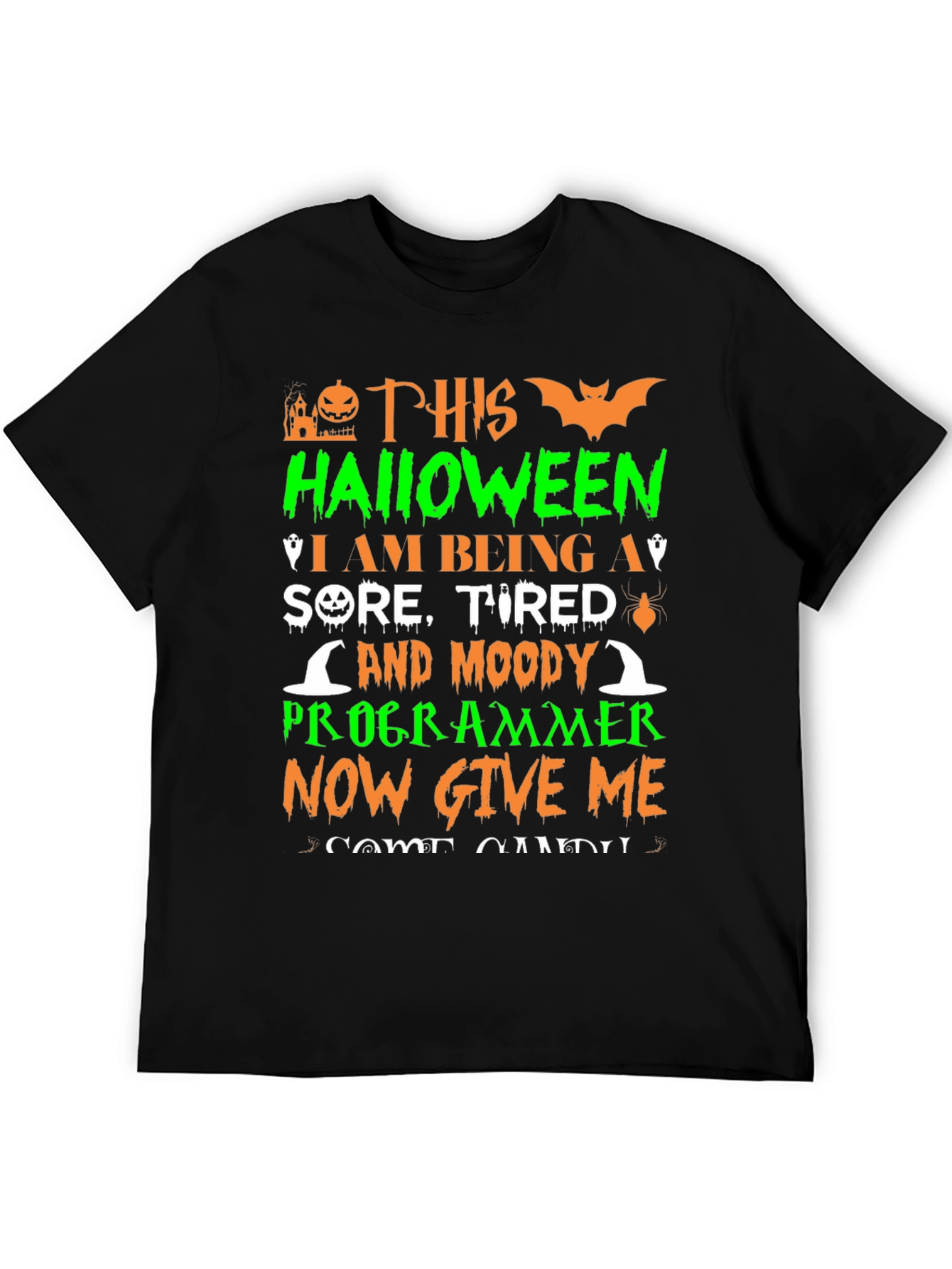 Halloween Programmer T-Shirt - Sore Tired & Moody