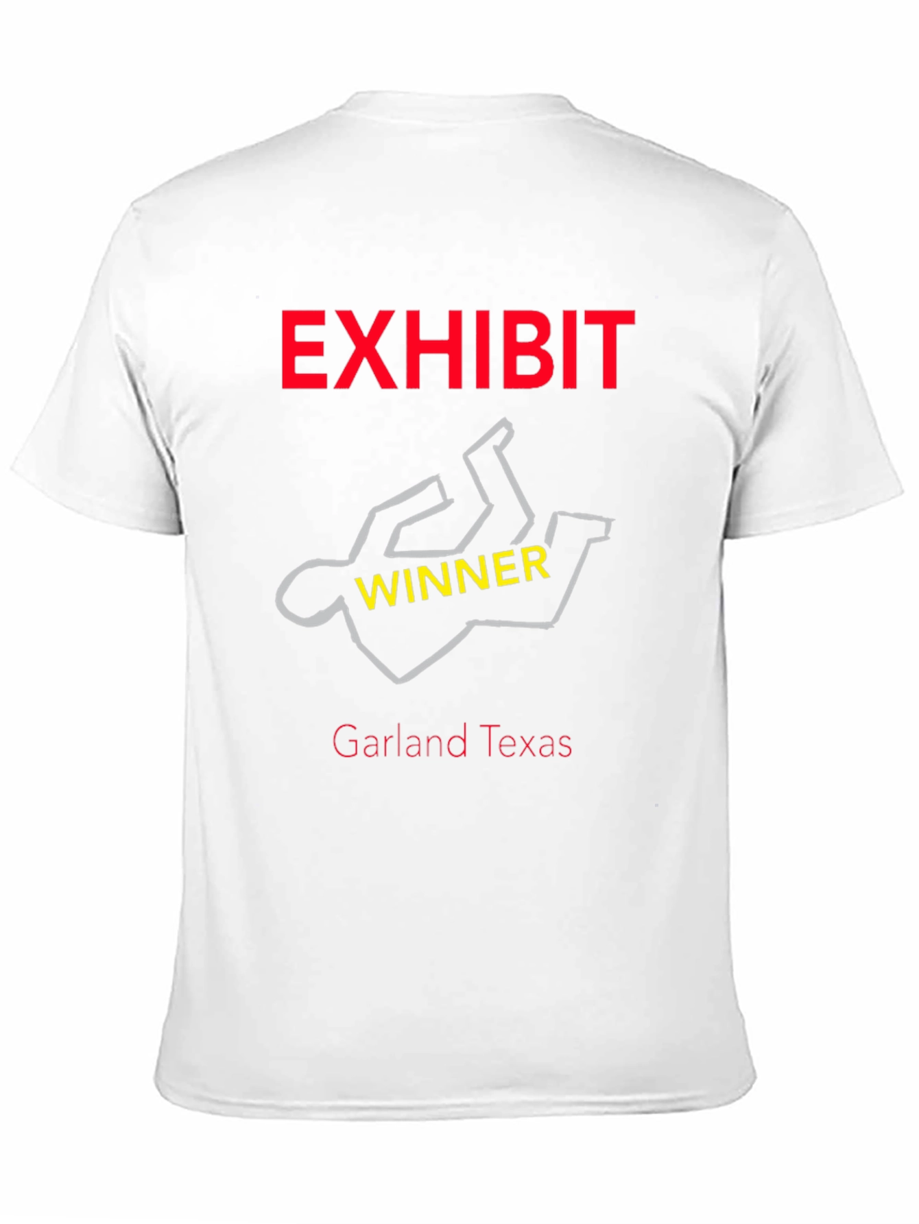 Exhibit Winner Tee - Garland Texas Graphic T-Shirt