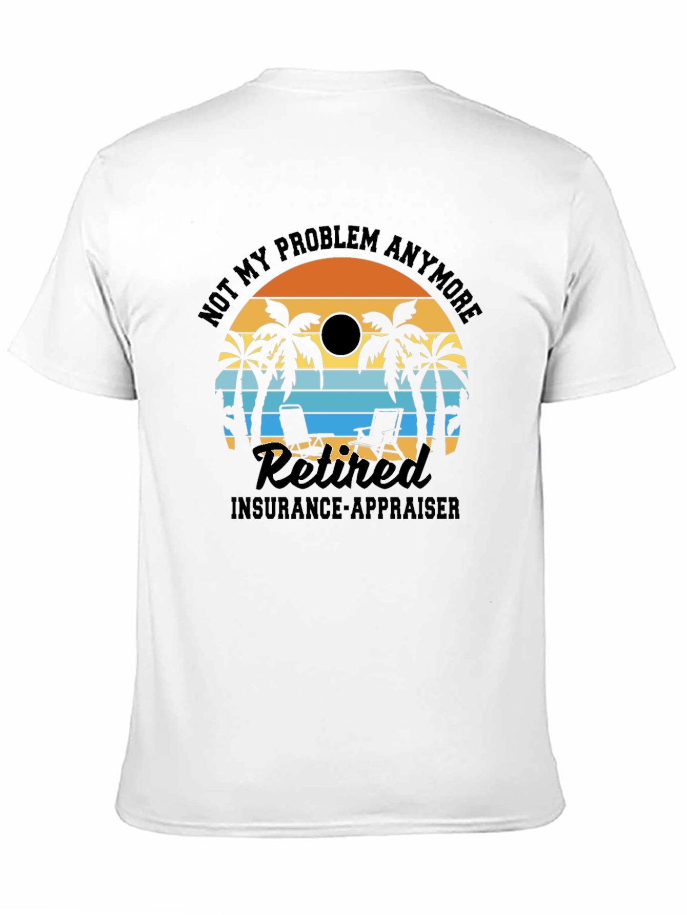 Retired Insurance Appraiser T-Shirt - Beach Sunset Design