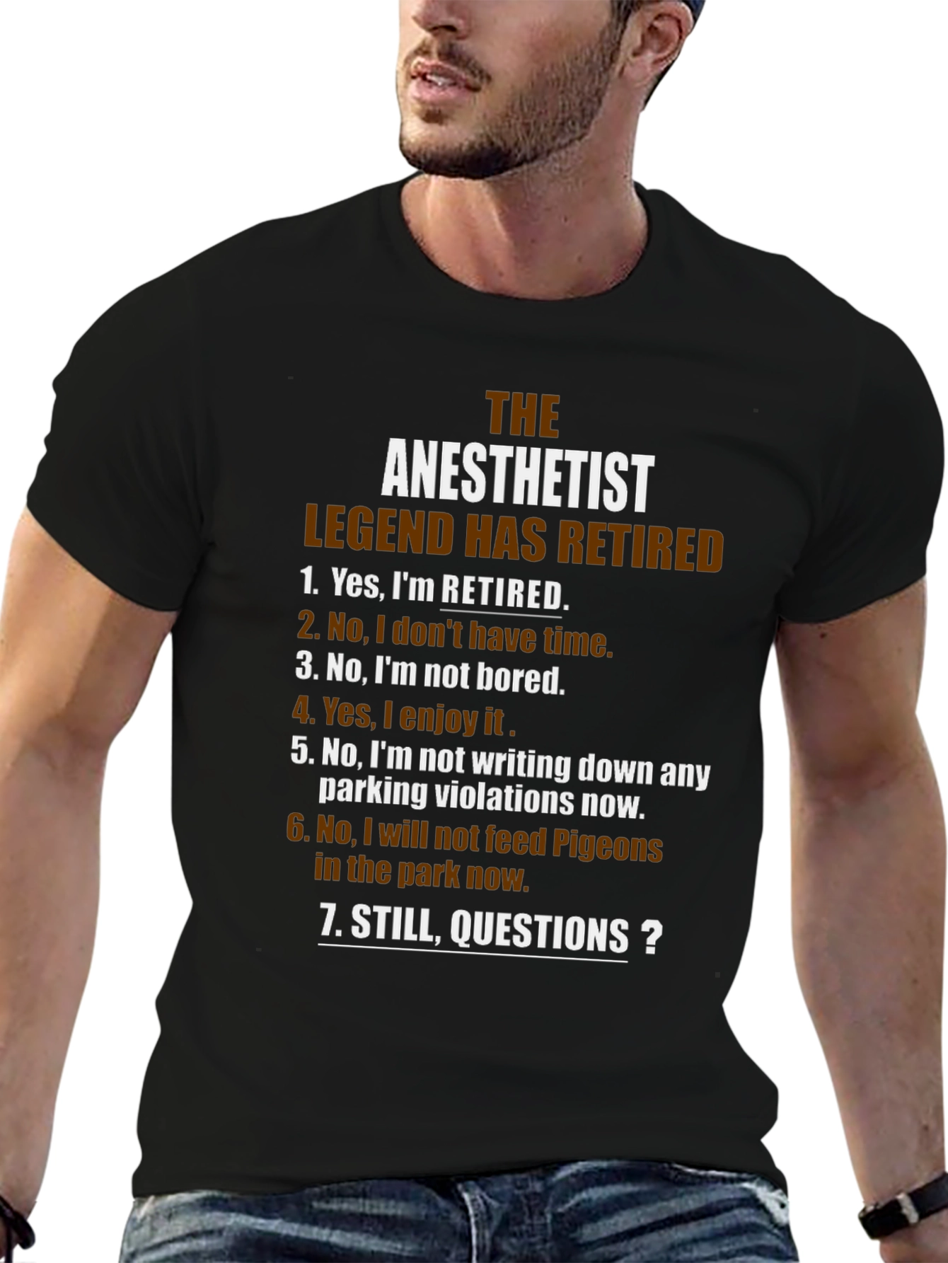 Retired Anesthetist Legend Novelty T-Shirt