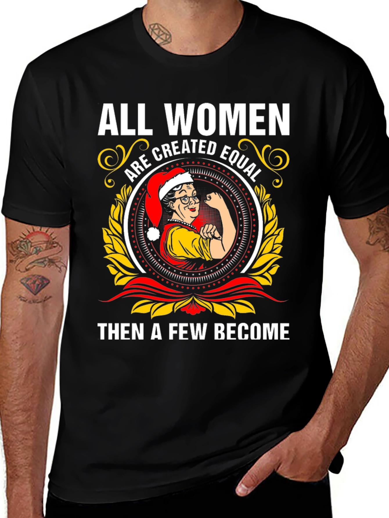 All Women Are Created Equal Christmas T-Shirt