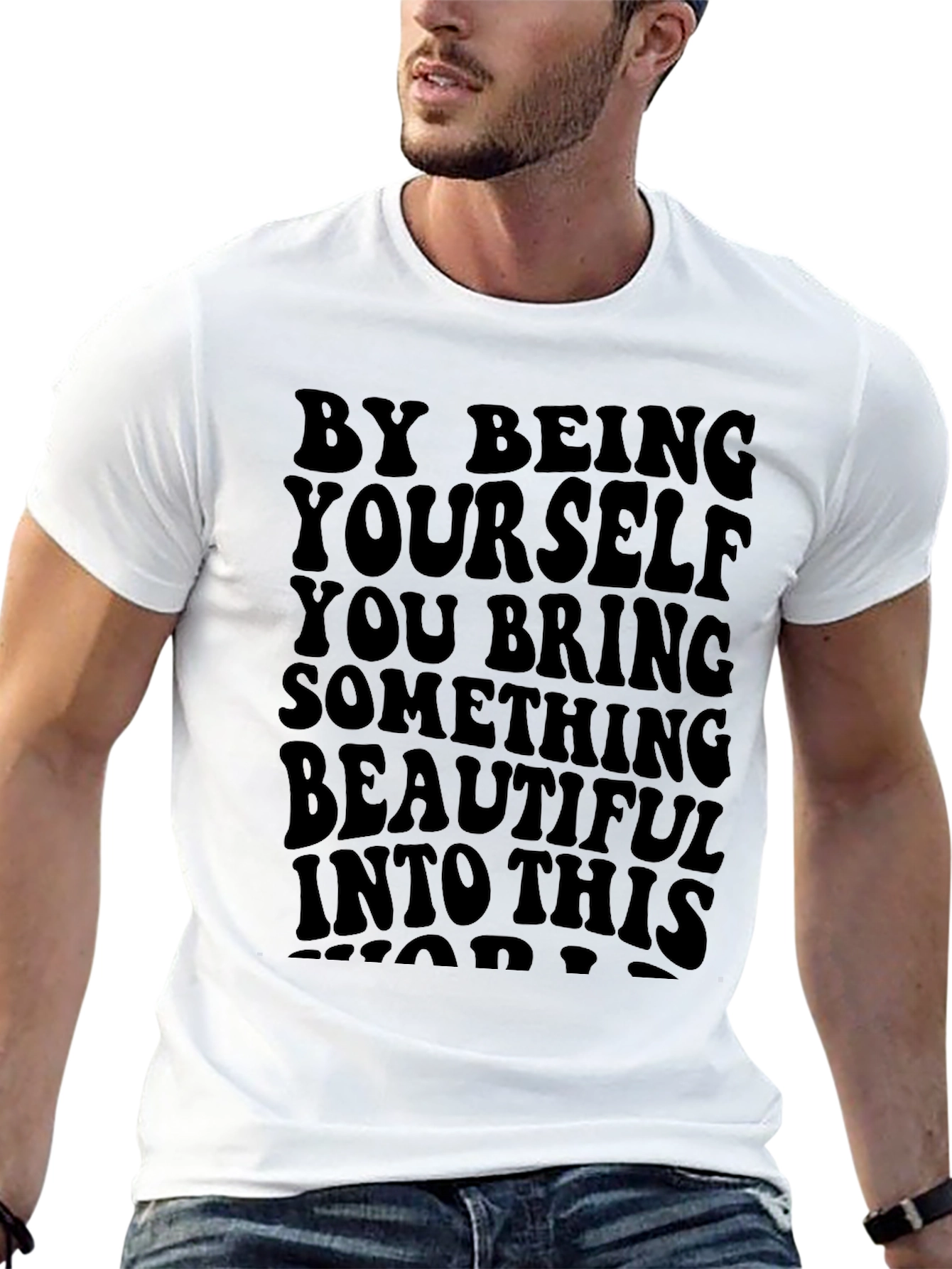 Inspirational Graphic T-Shirt - Be Yourself