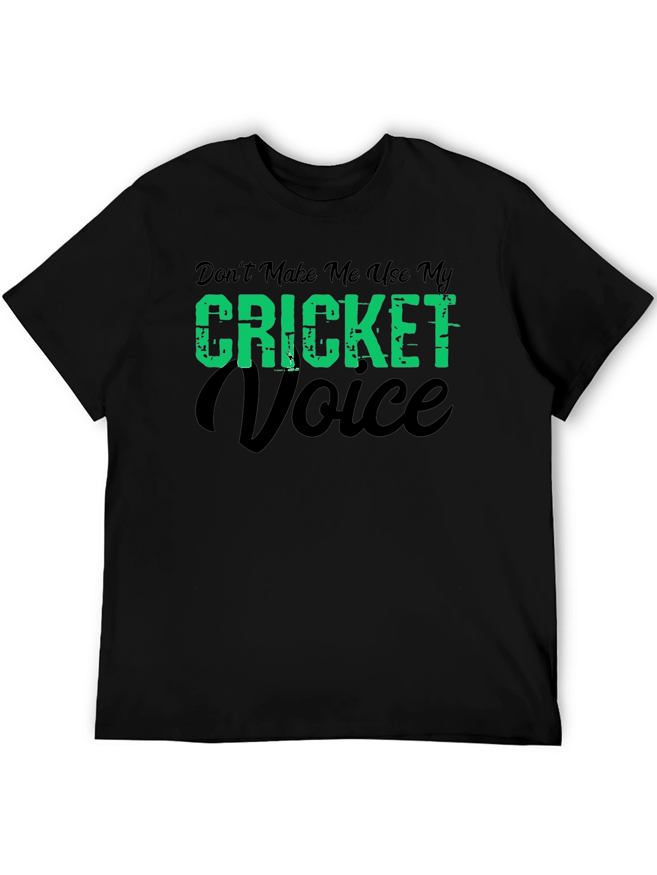 Cricket Voice T-Shirt - Funny Cricket Fan Tee