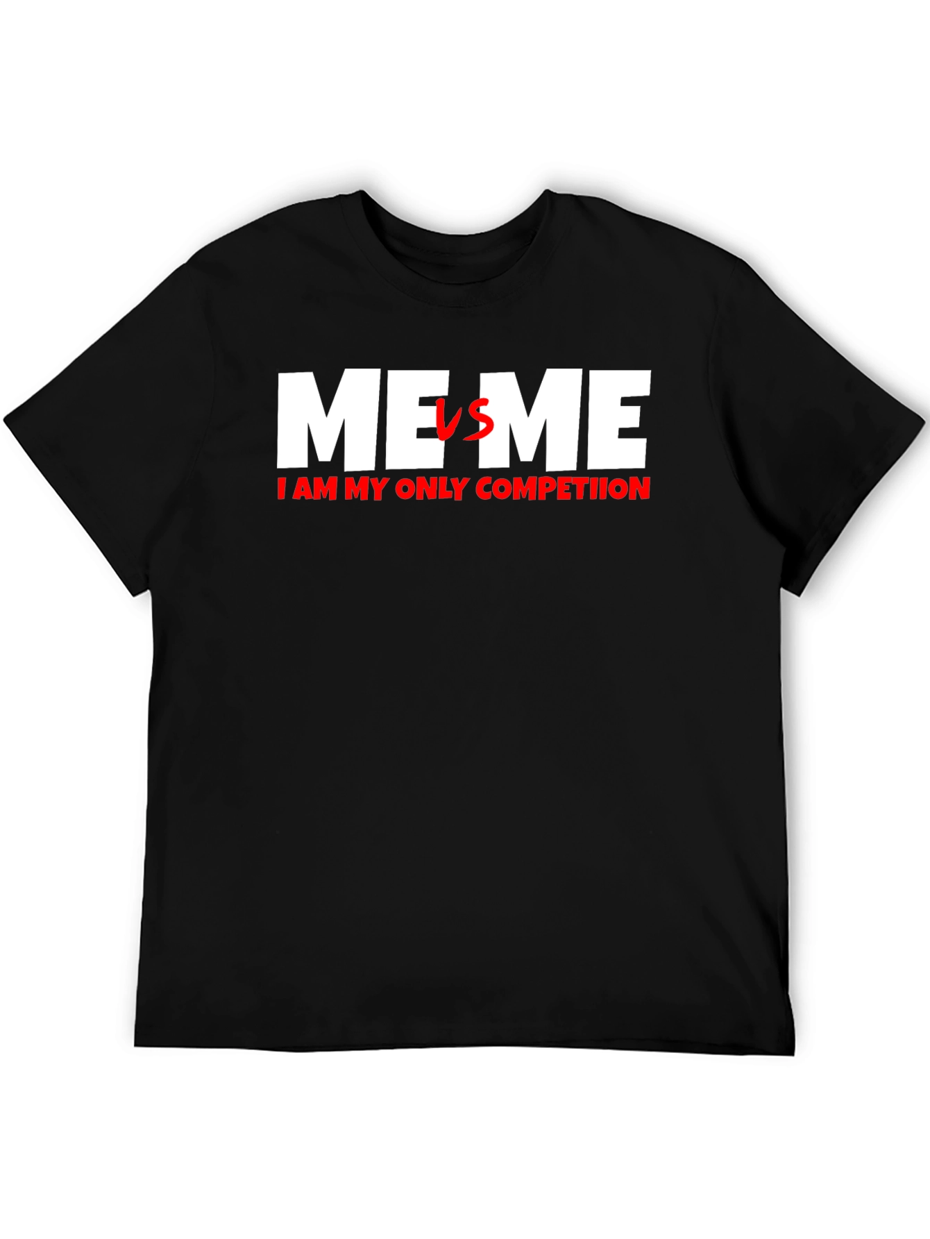 Me VS Me T-Shirt - Motivational Self-Improvement Tee