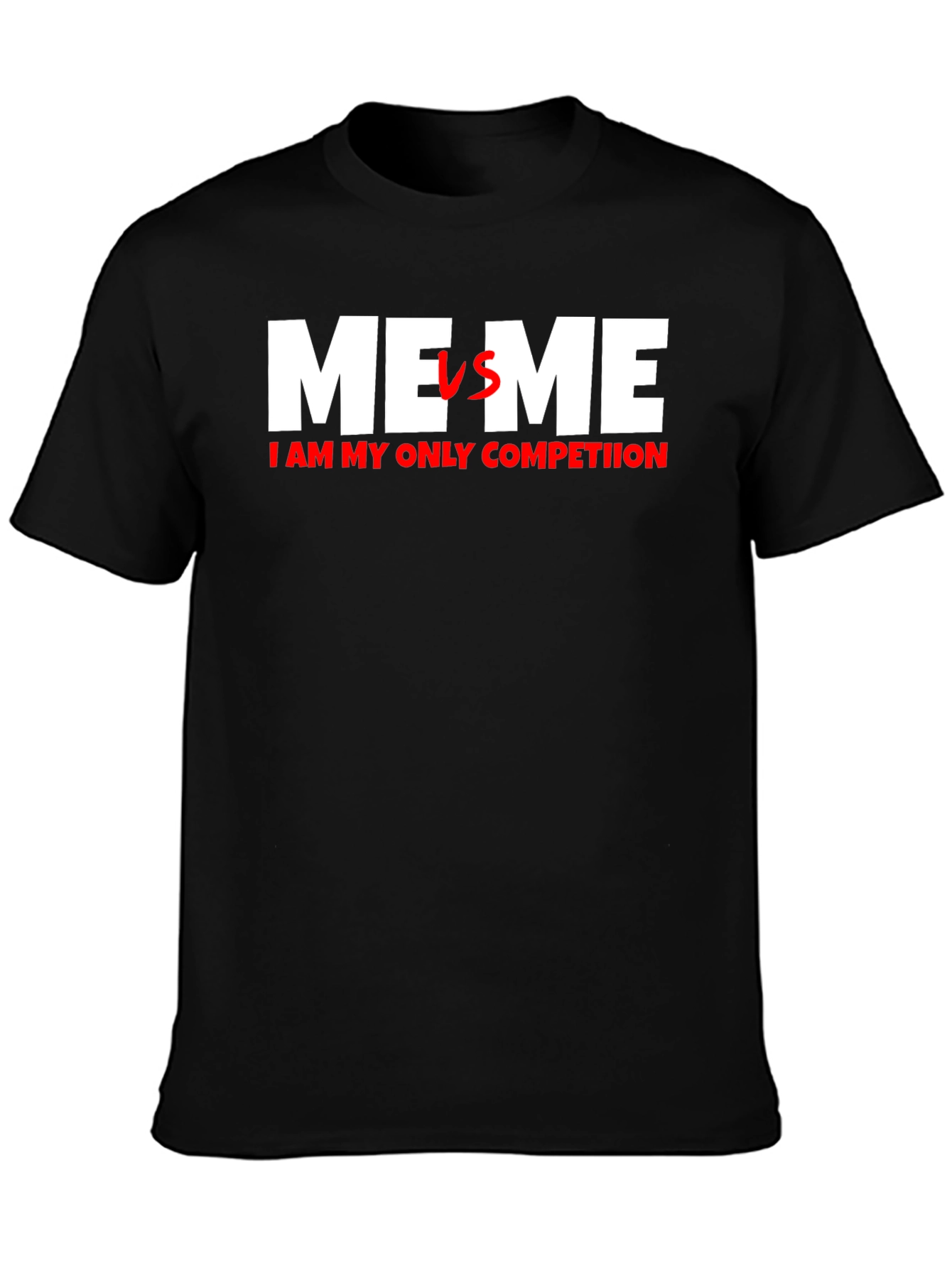 Me VS Me T-Shirt - Motivational Self-Improvement Tee