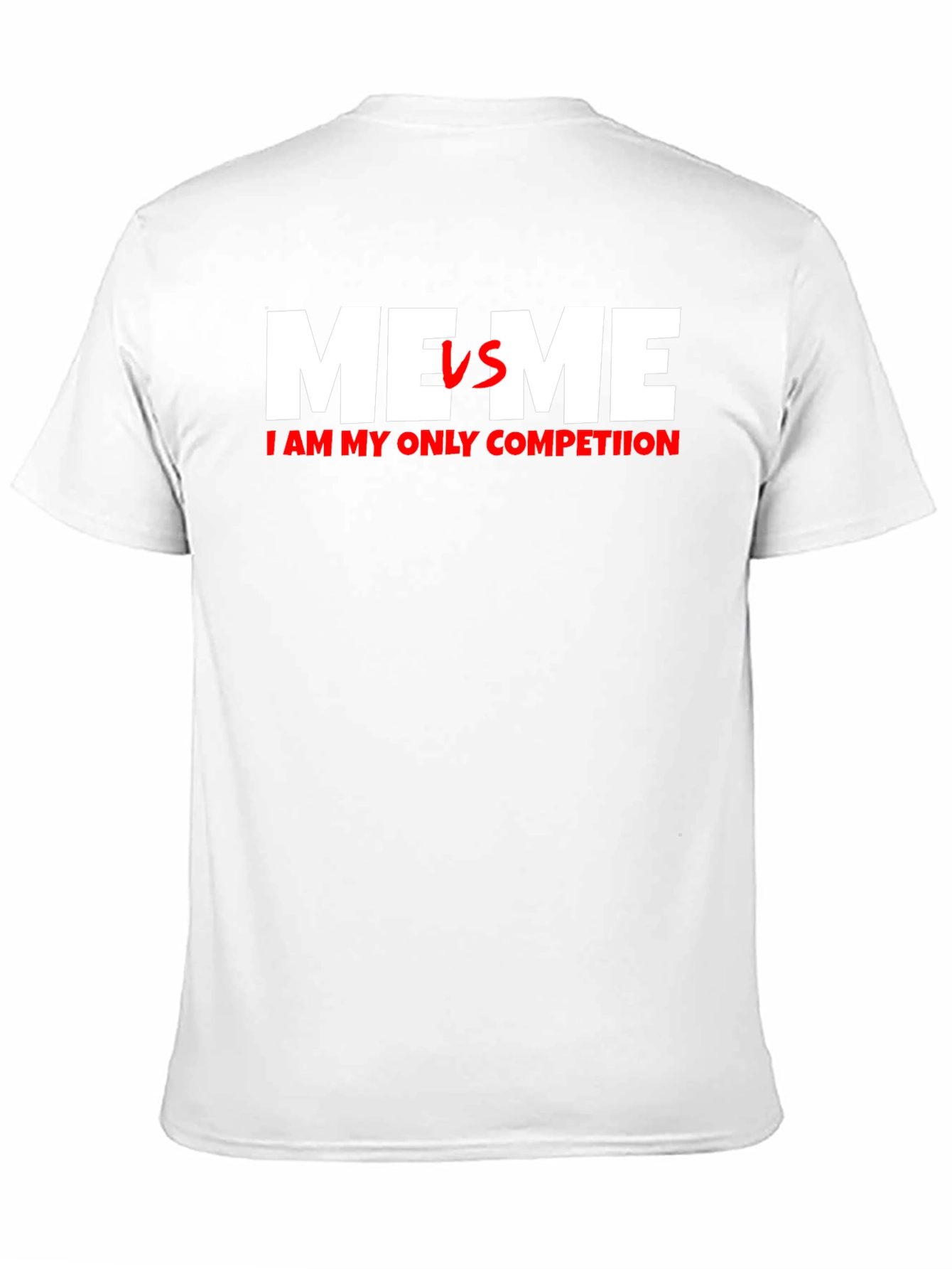 Me VS Me T-Shirt - Motivational Self-Improvement Tee