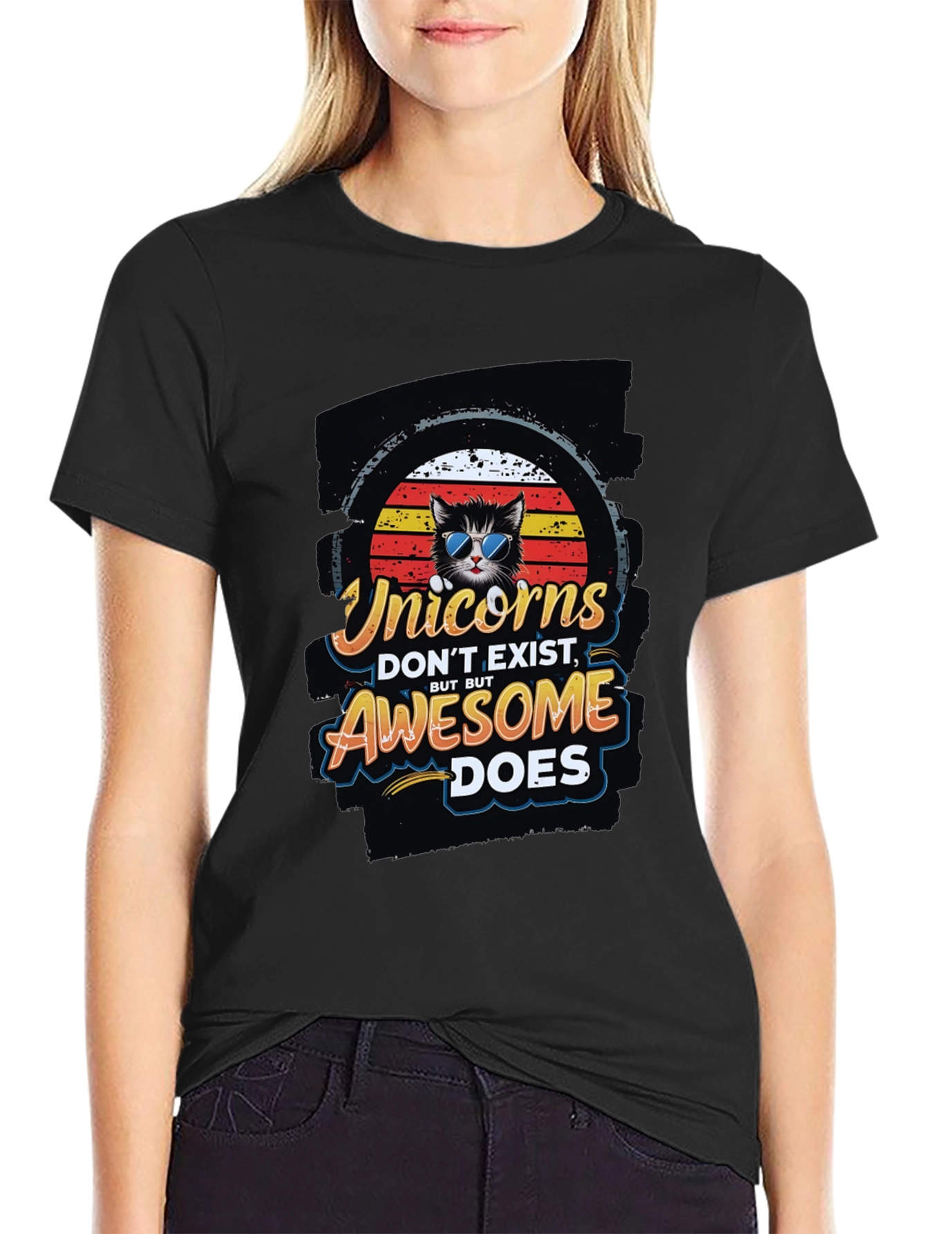 Unicorns Dont Exist Awesome Does T-Shirt