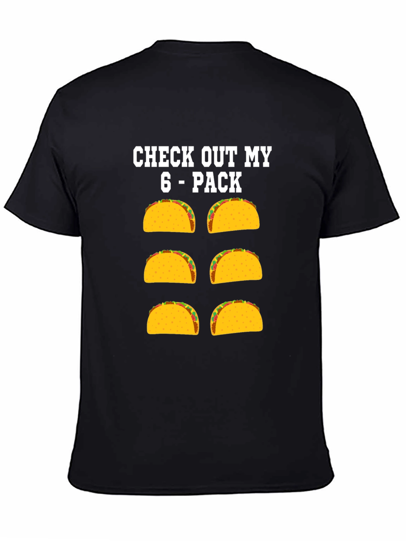 Funny Taco 6-Pack Graphic T-Shirt
