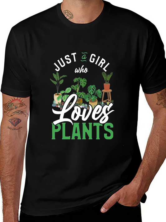 Just a Girl Who Loves Plants T-Shirt