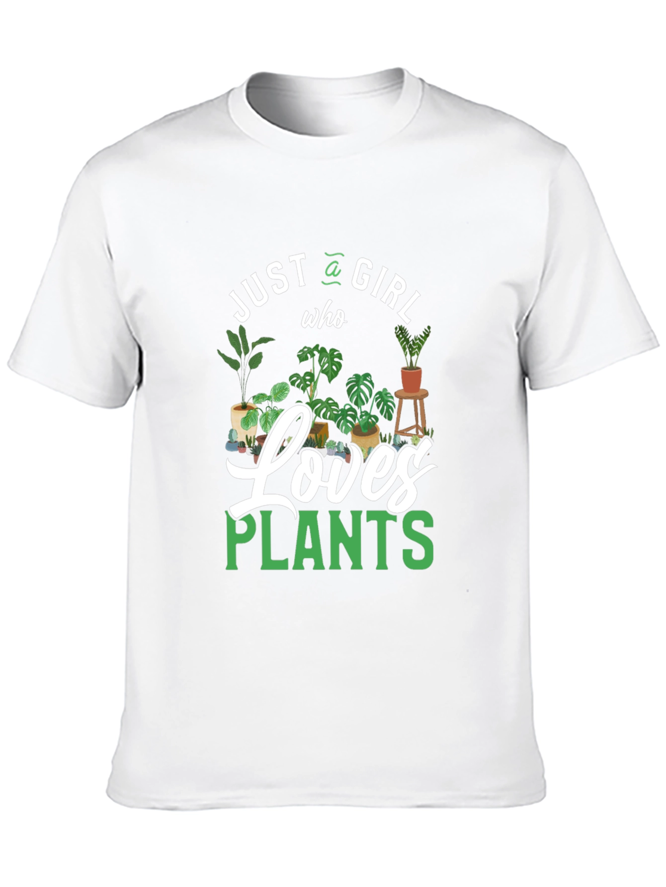 Just a Girl Who Loves Plants T-Shirt