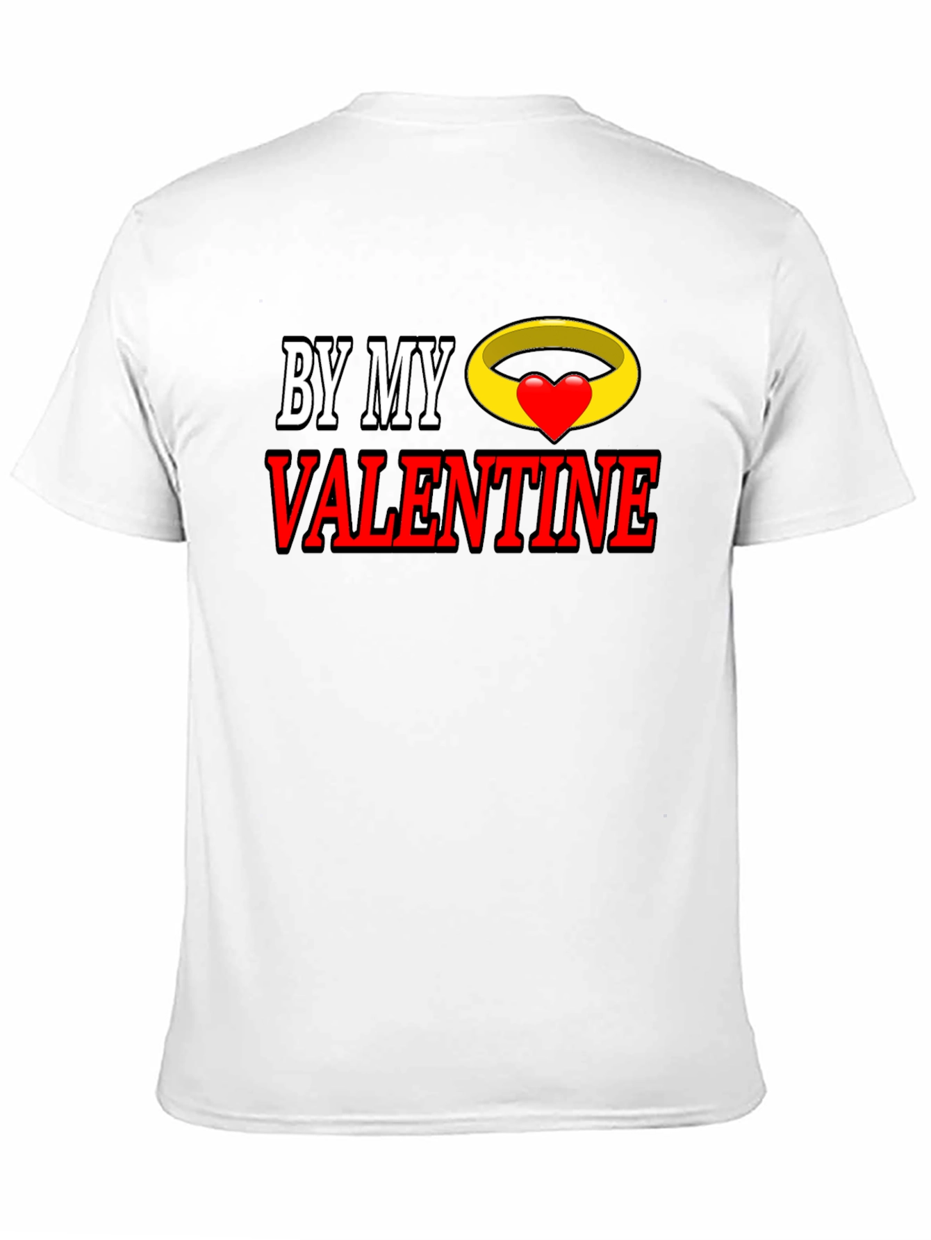 By My Valentine Graphic T-Shirt - Romantic Gift