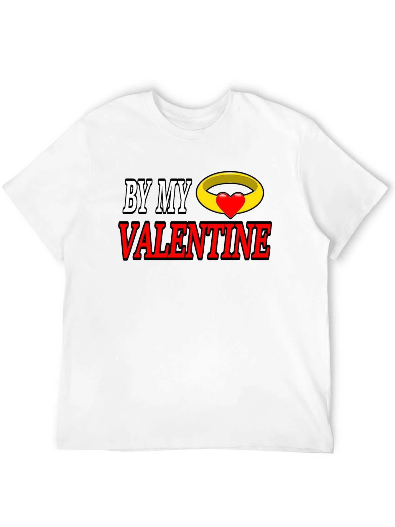 By My Valentine Graphic T-Shirt - Romantic Gift