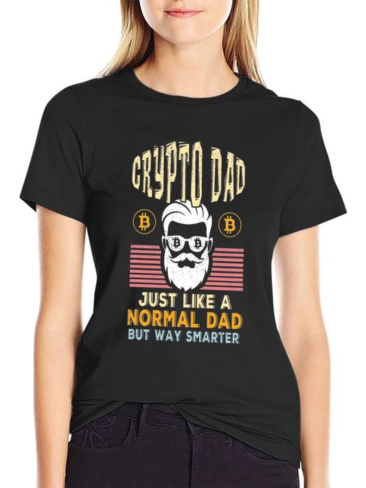 Crypto Dad Graphic T-Shirt - Way Smarter Tee