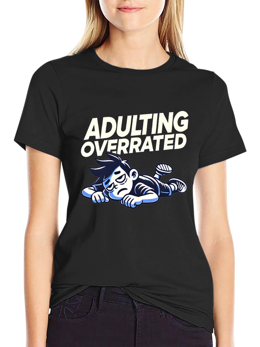Adulting Overrated Graphic T-Shirt - Black