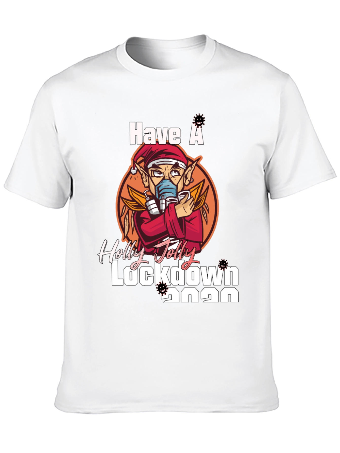Holly Jolly Lockdown 2020 T-Shirt