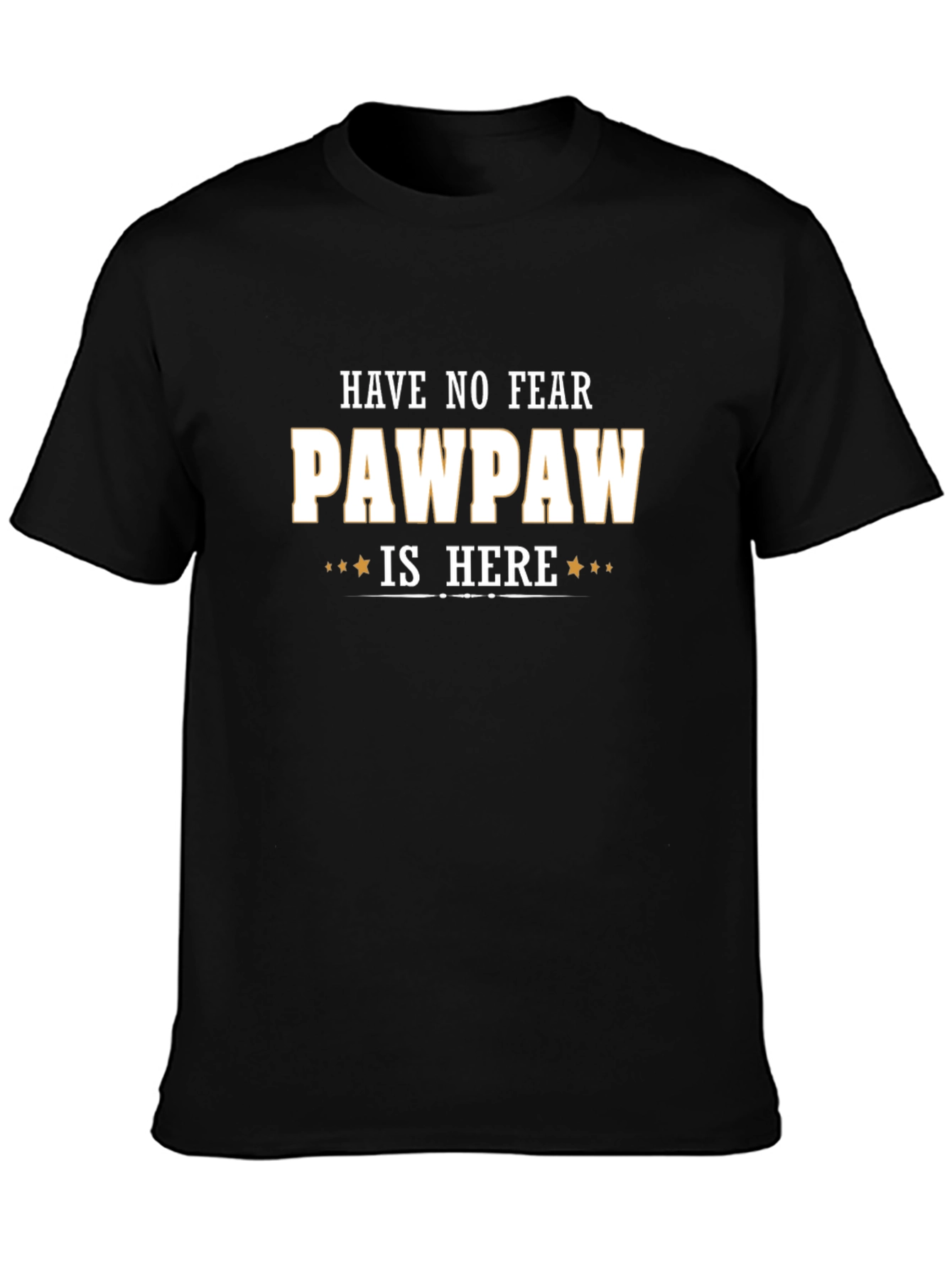 Pawpaw Is Here T-Shirt - Black