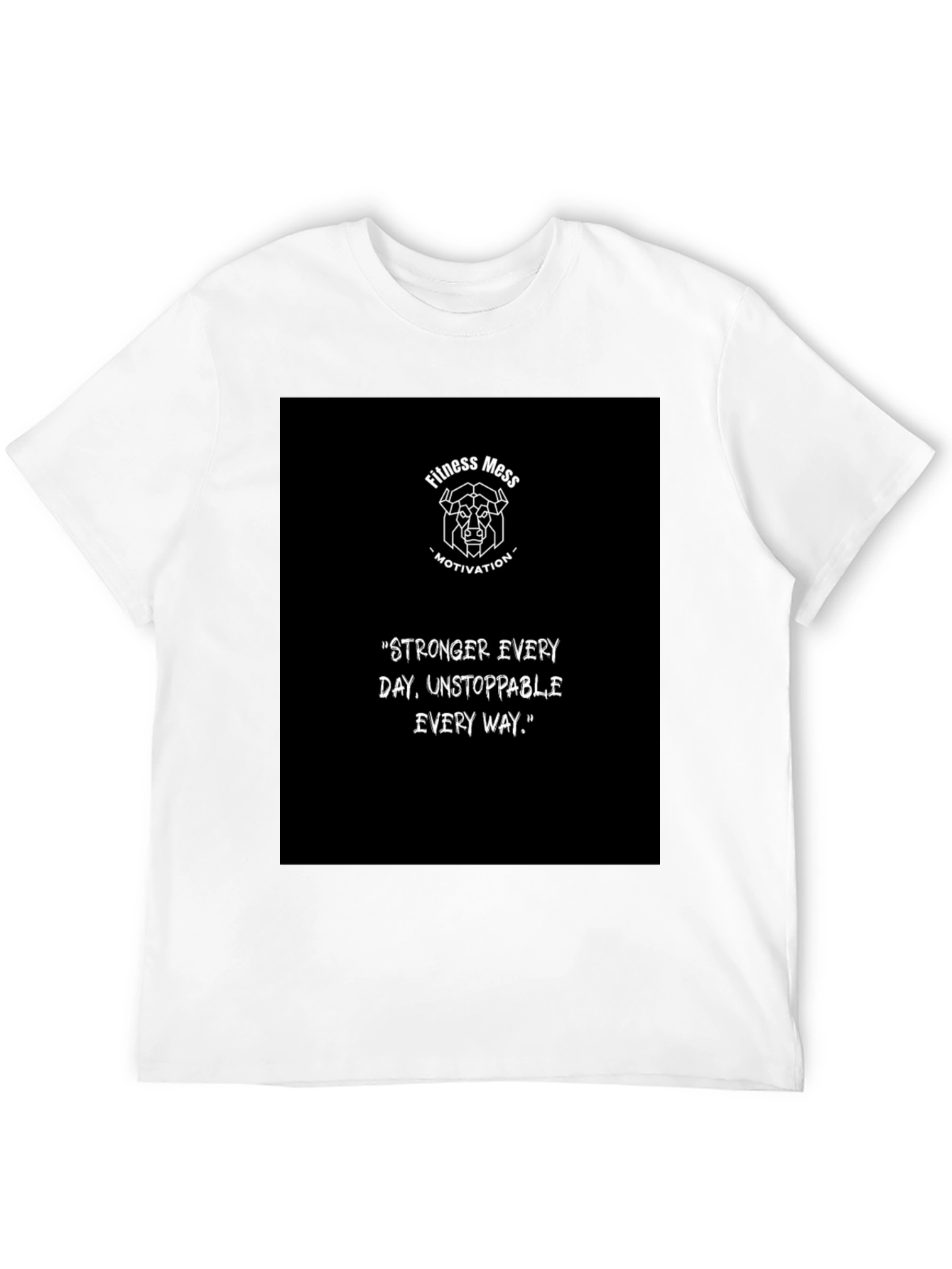 Fitness Mess Motivation Graphic T-Shirt