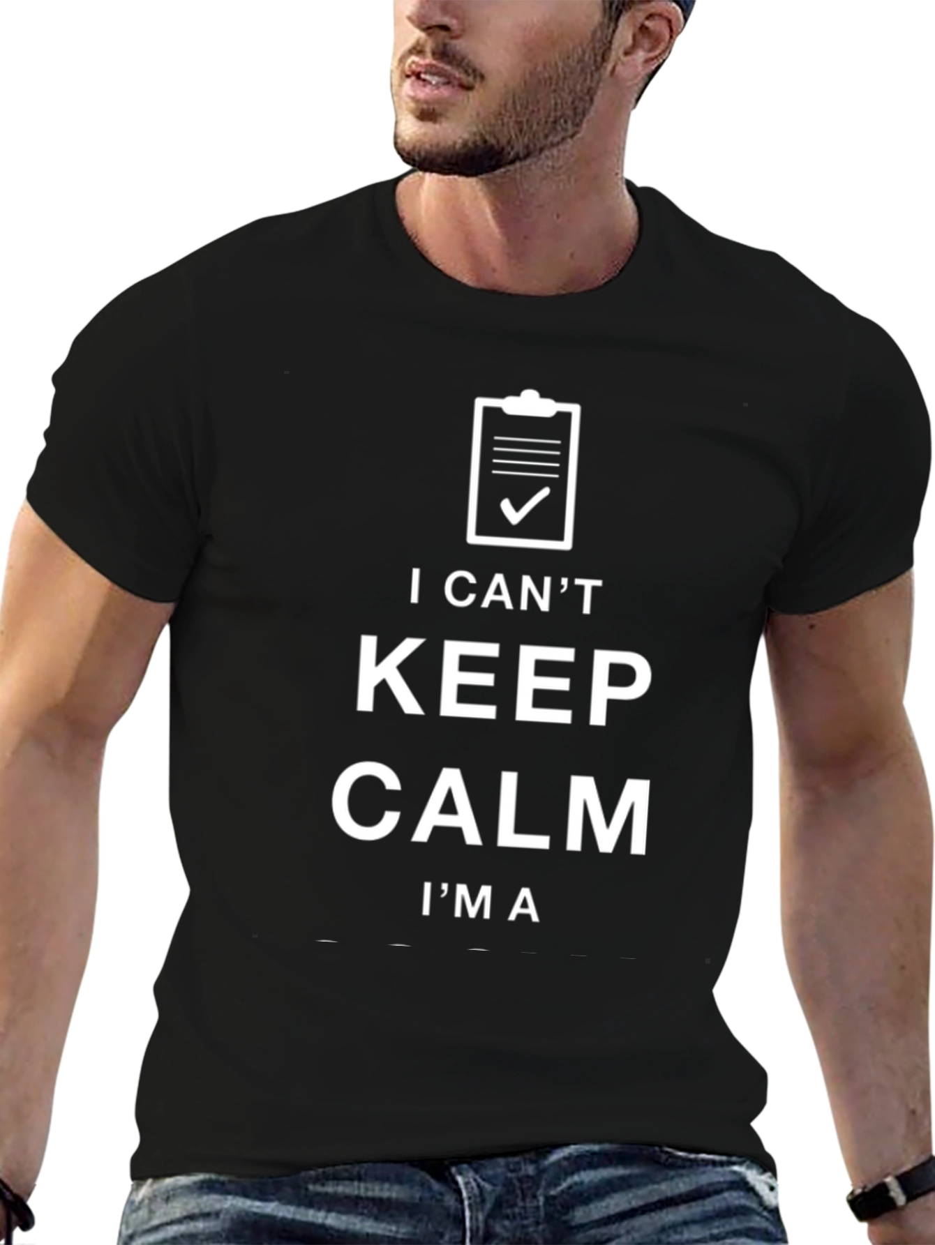 Funny I Cant Keep Calm Graphic T-Shirt