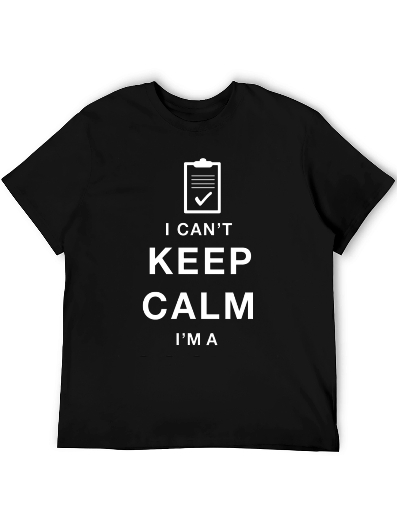 Funny I Cant Keep Calm Graphic T-Shirt