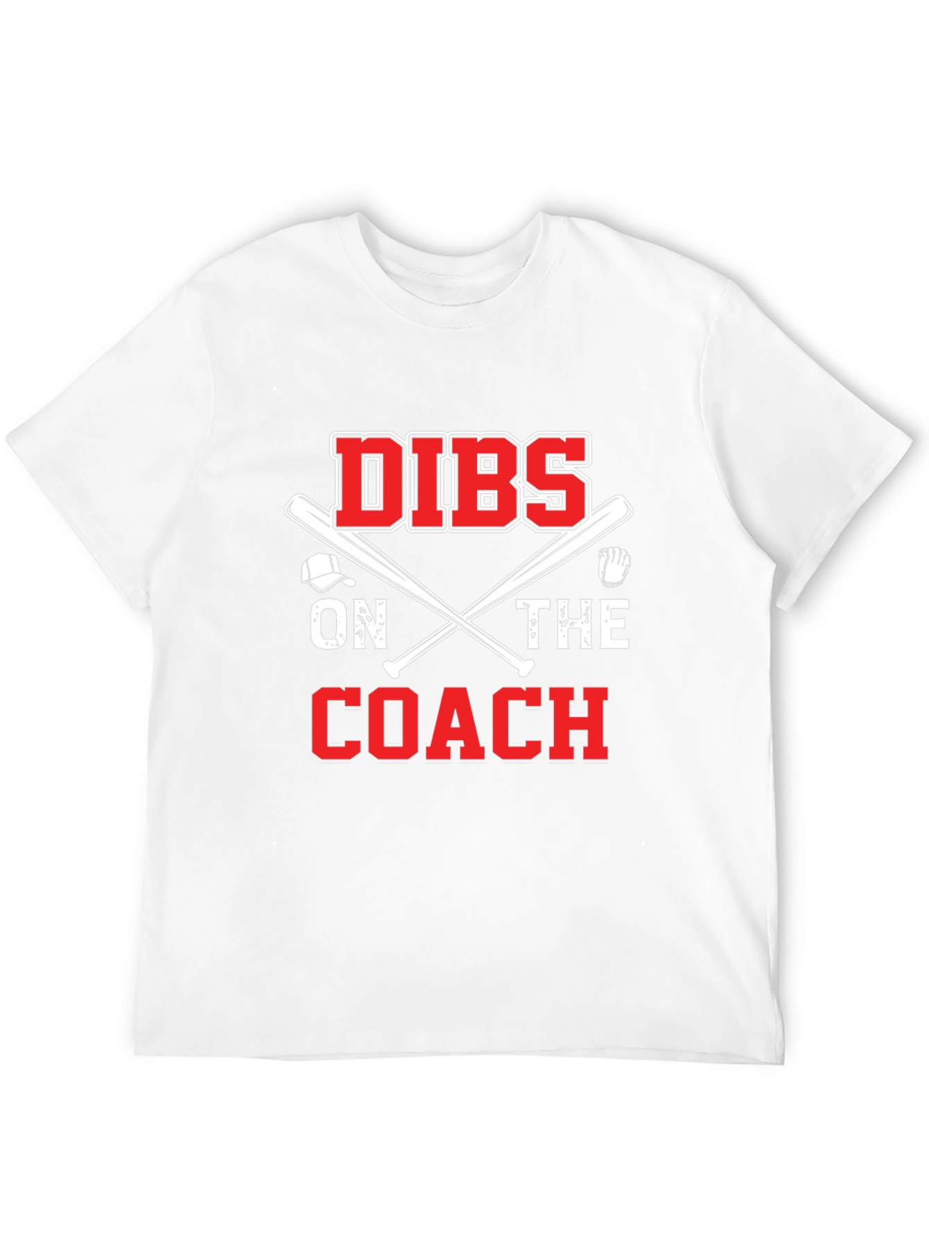 Dibs on the Coach T-Shirt - Baseball Tee