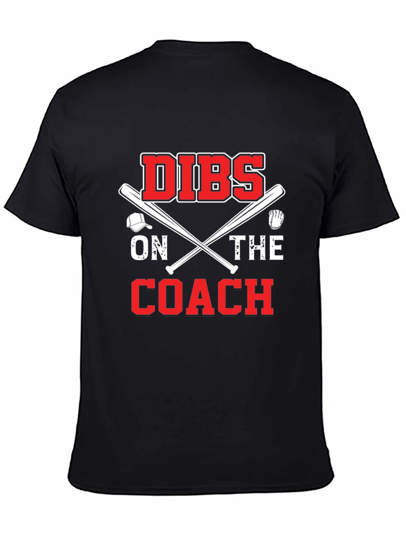 Dibs on the Coach T-Shirt - Baseball Tee