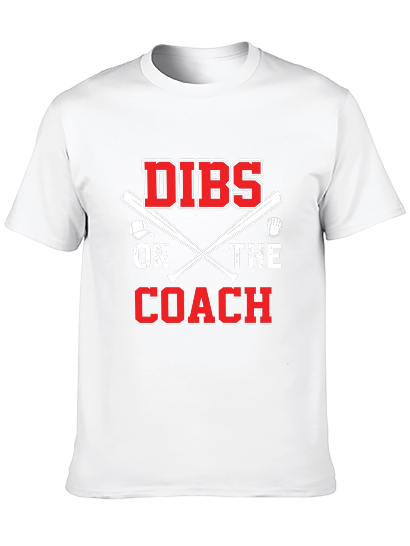 Dibs on the Coach T-Shirt - Baseball Tee