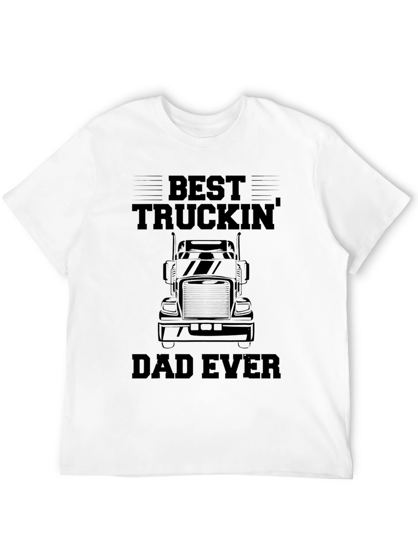 Best Truckin Dad Ever T-Shirt - Black