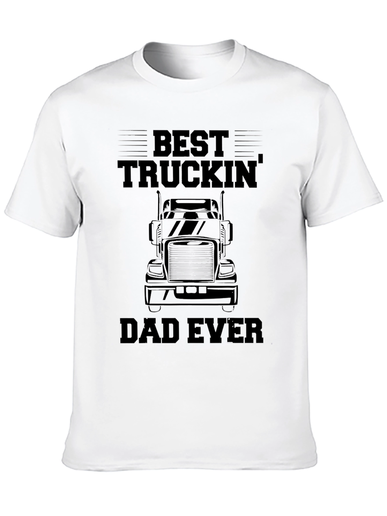 Best Truckin Dad Ever T-Shirt - Black