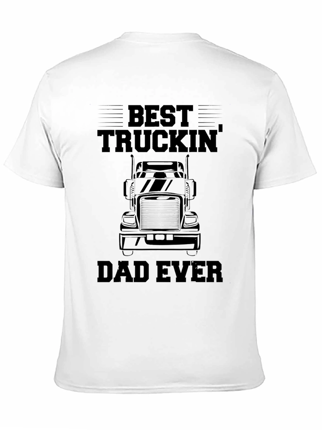 Best Truckin Dad Ever T-Shirt - Black