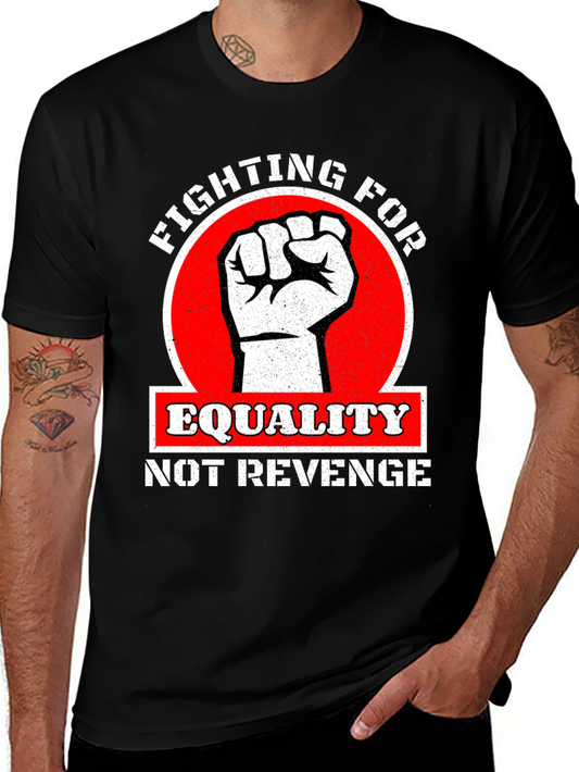 Equality Not Revenge Graphic T-Shirt