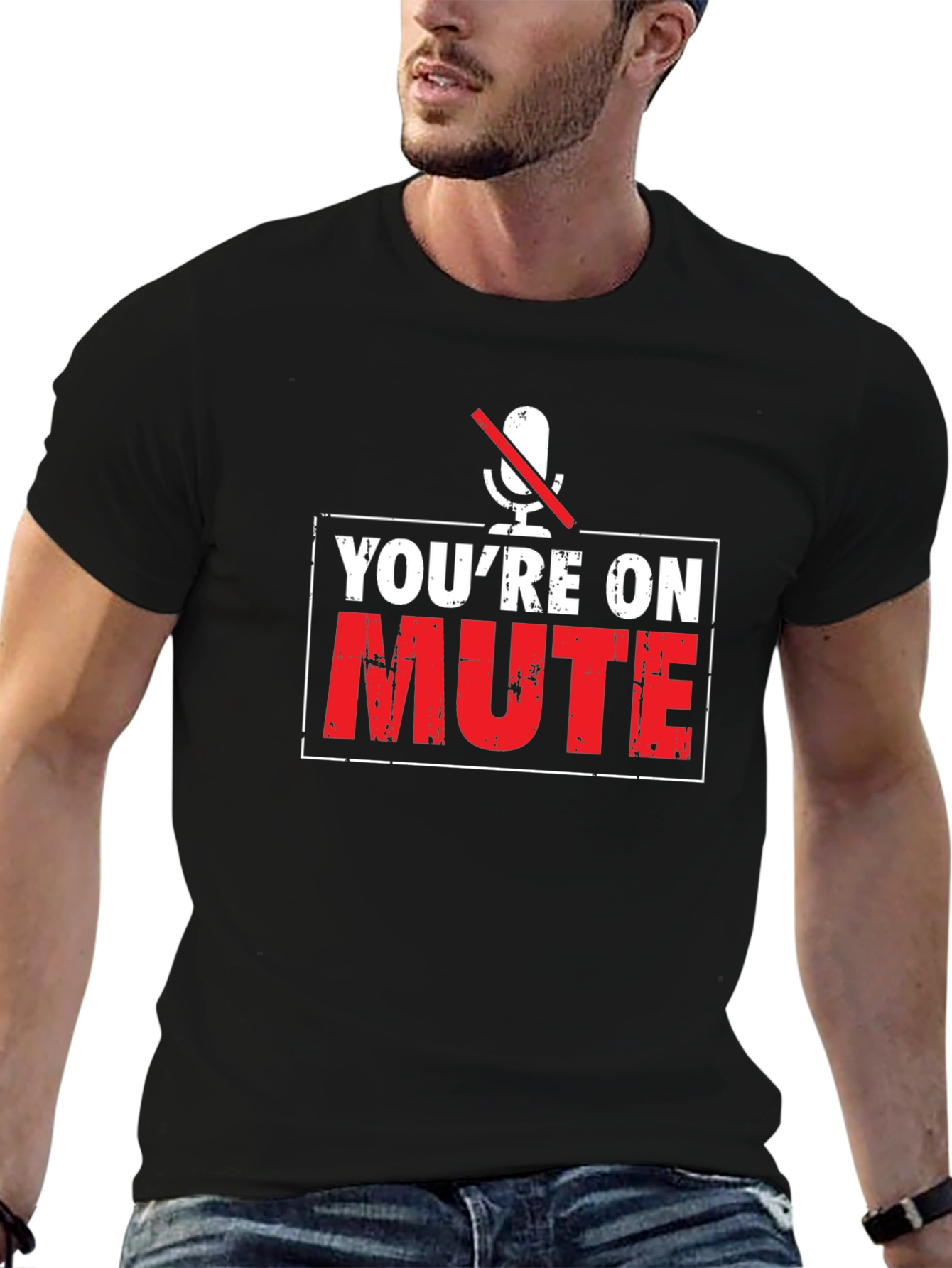 Youre On Mute T-Shirt