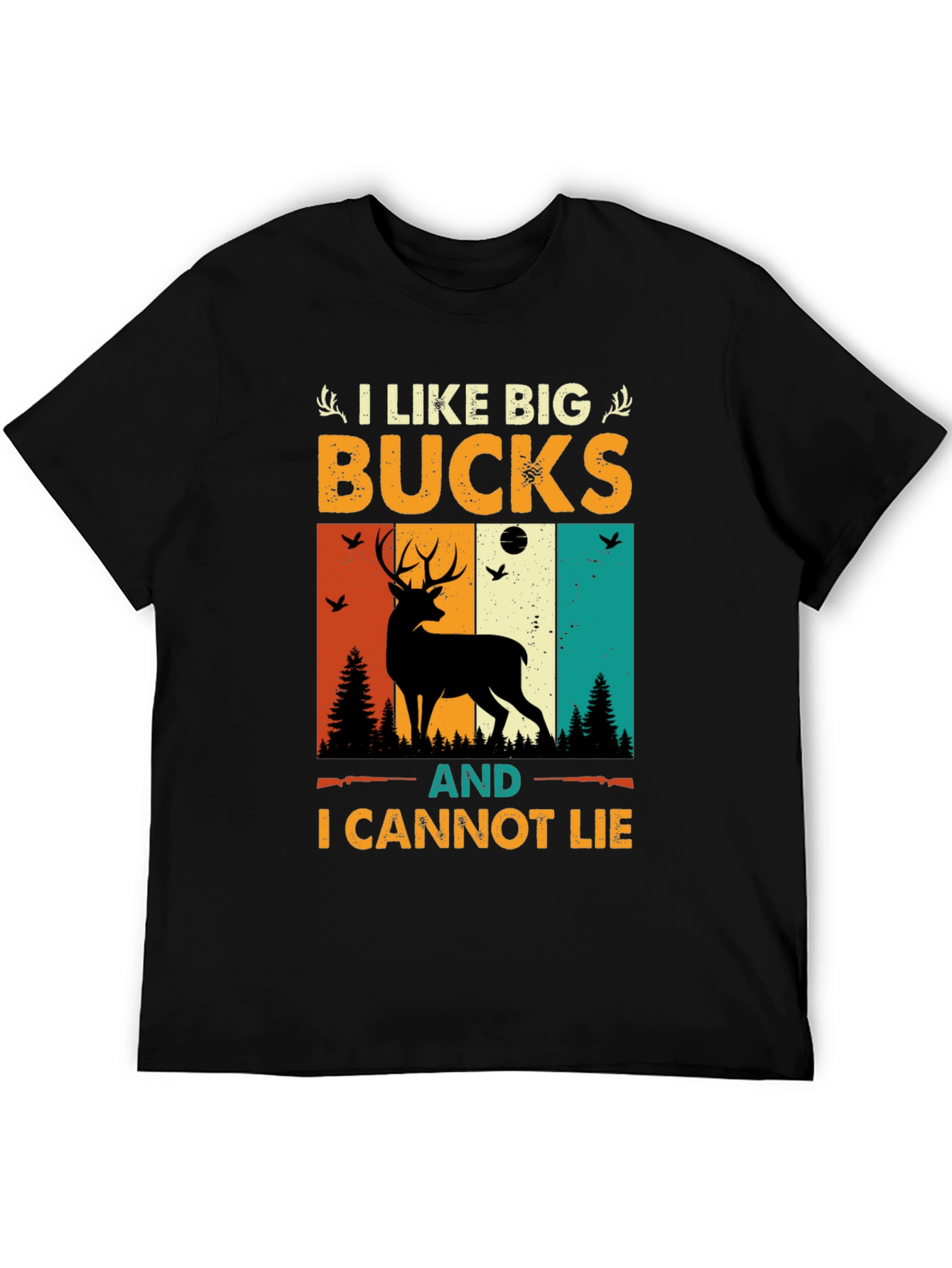 I Like Big Bucks Hunting T-Shirt