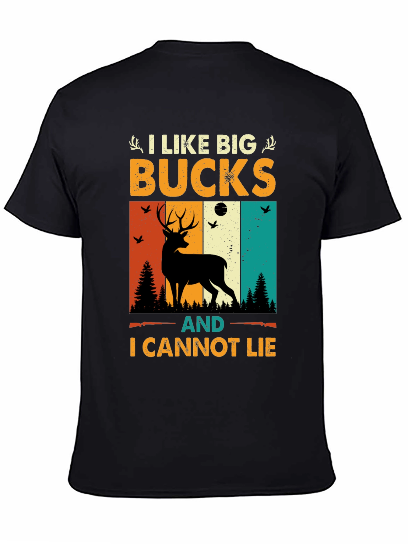 I Like Big Bucks Hunting T-Shirt