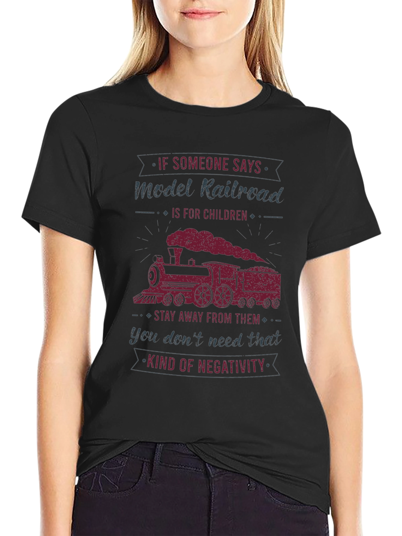 Model Railroad Graphic Tee - Stay Away From Negativity!