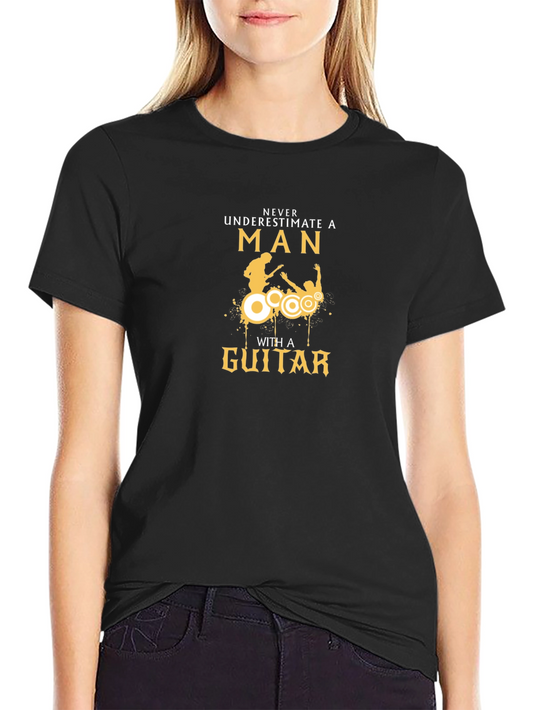 Never Underestimate a Man with a Guitar T-Shirt
