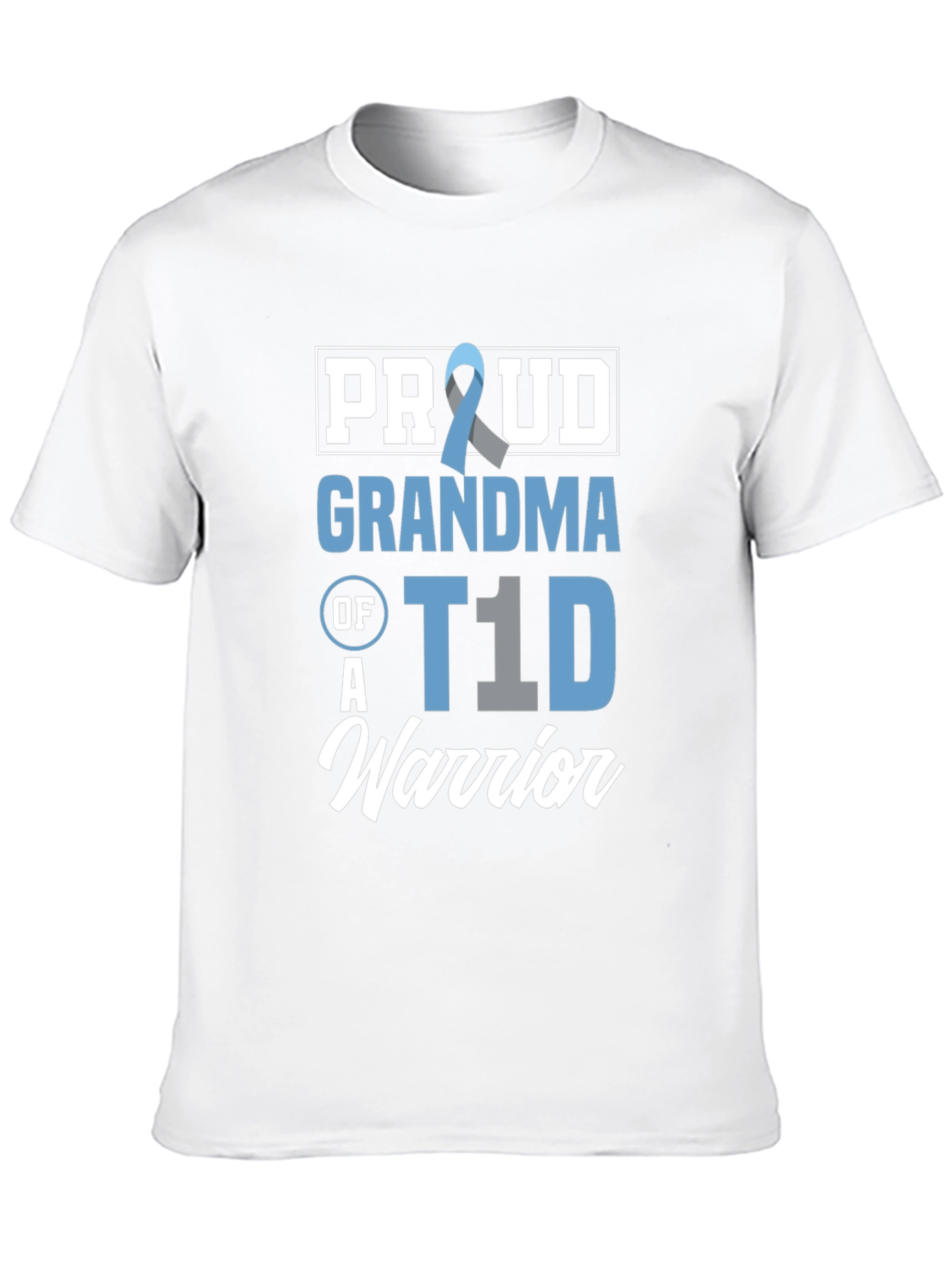 Proud Grandma of a T1D Warrior T-Shirt