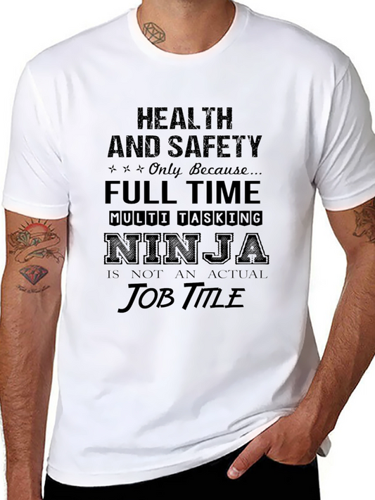 Health & Safety Ninja Mens Graphic Tee
