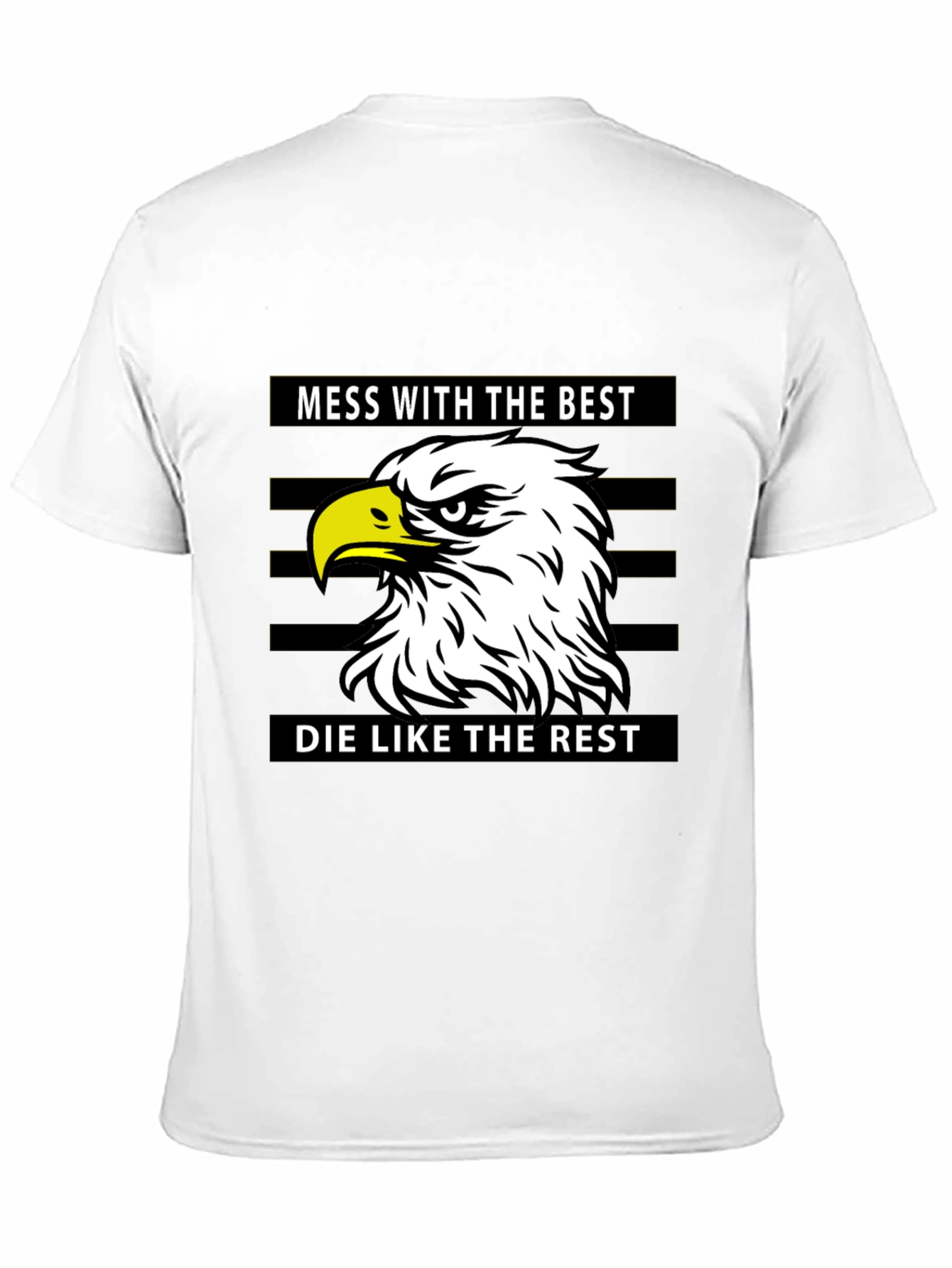 Mess With The Best Eagle Graphic Black T-Shirt