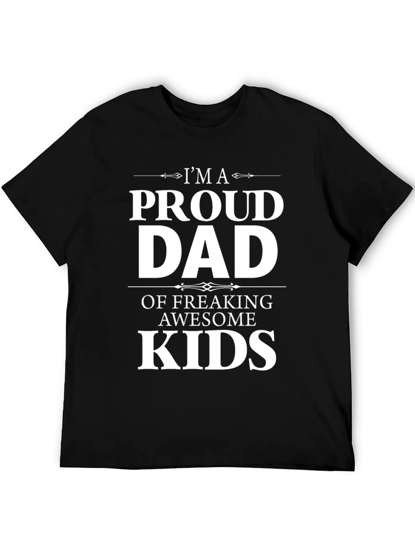 Proud Dad T-Shirt: Awesome Kids Edition
