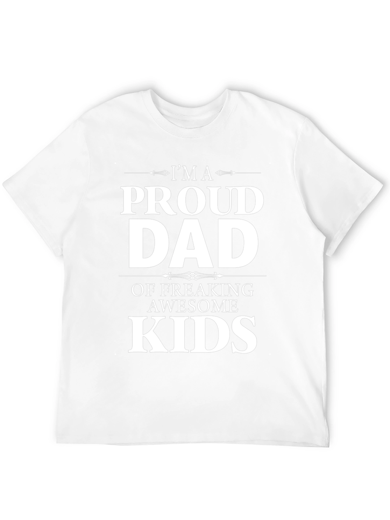 Proud Dad T-Shirt: Awesome Kids Edition