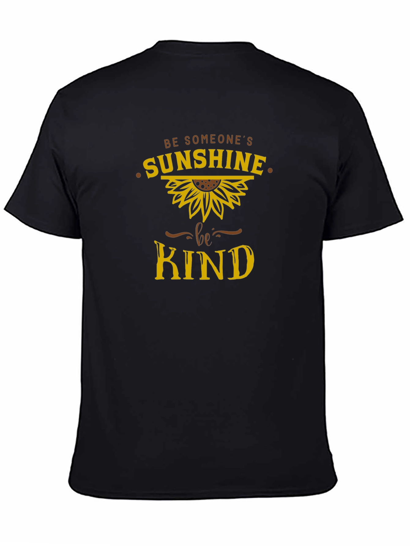 Be Someones Sunshine T-Shirt - Kind Sunflower Tee