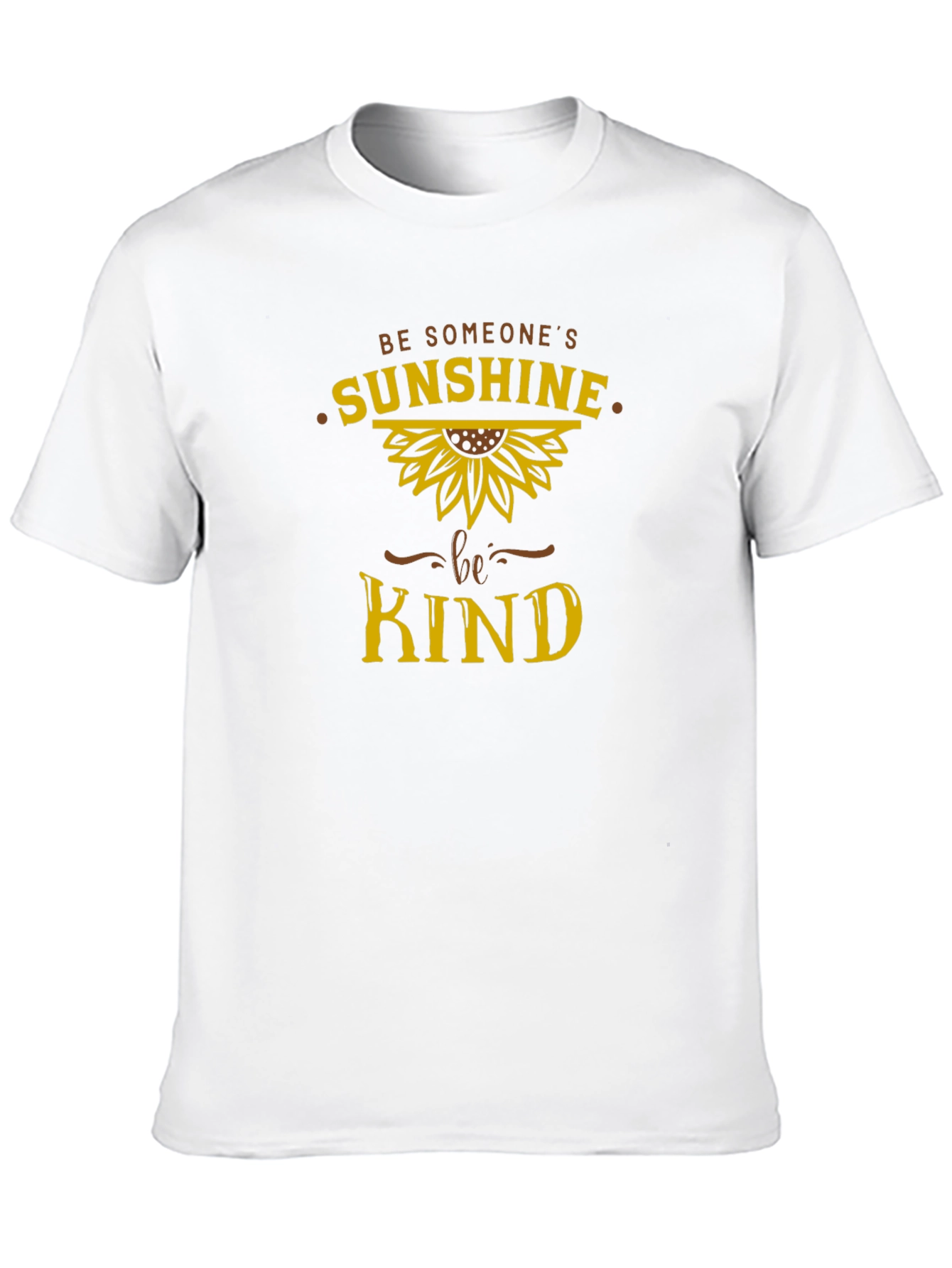 Be Someones Sunshine T-Shirt - Kind Sunflower Tee