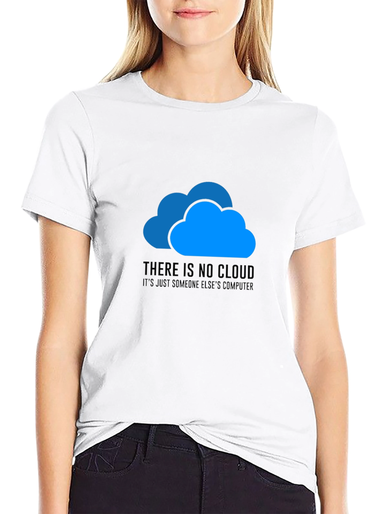 No Cloud Just Someone Elses Computer T-Shirt