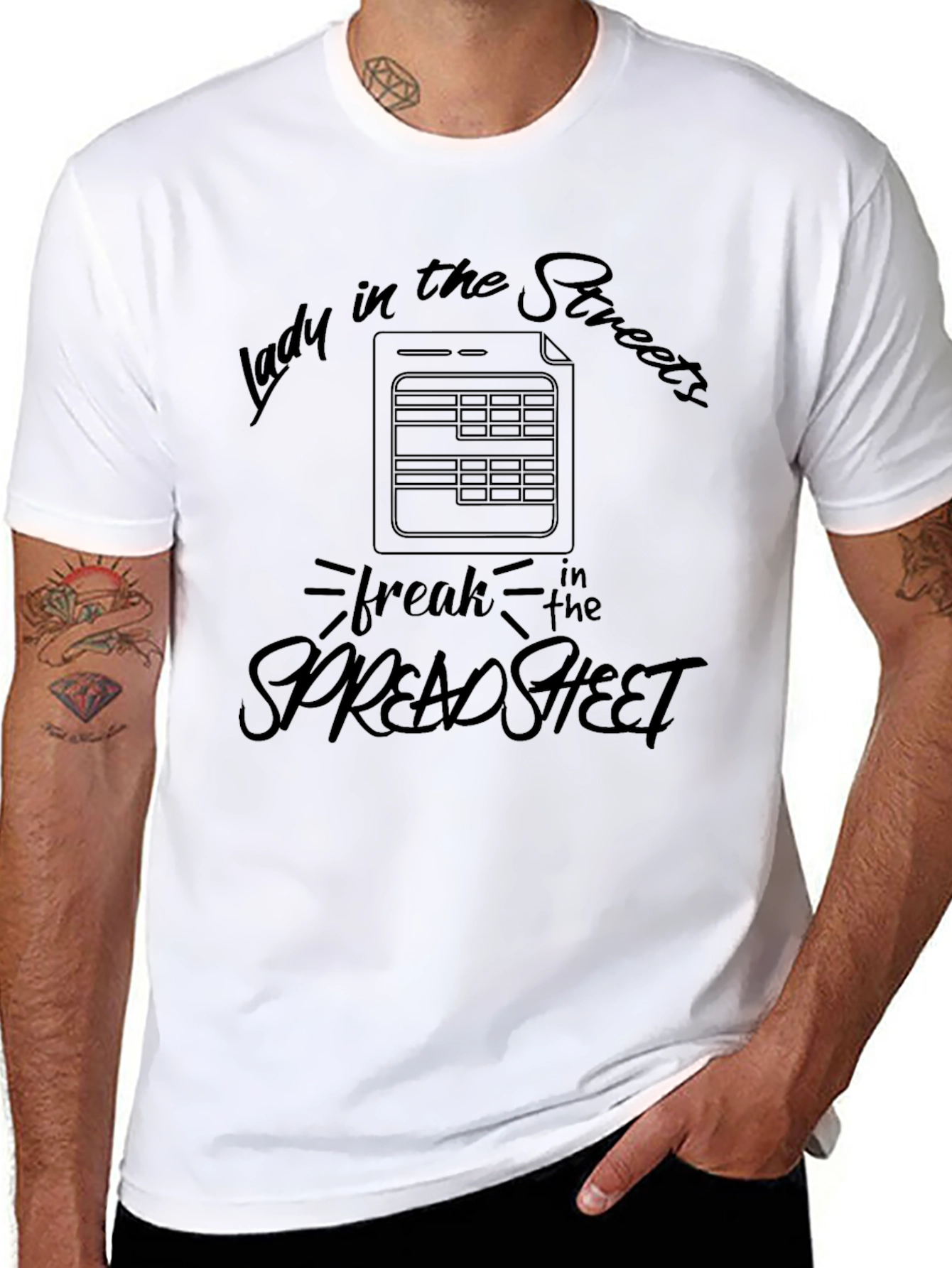 Lady in the Streets Spreadsheet Freak T-Shirt